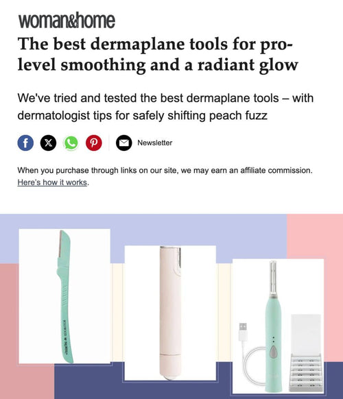 woman&home — The best dermaplane tools for pro-level smoothing and a radiant glow